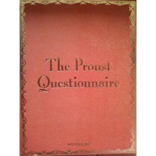 The Proust Questionnaire Marcel Proust 9782759401246 Books