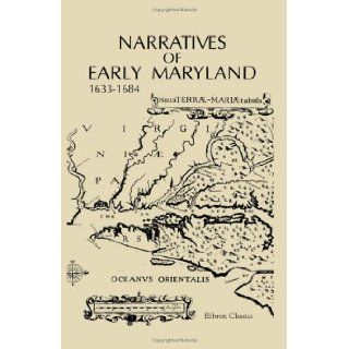 Narratives of Early Maryland, 1633 1684 not known 9781402195914 Books