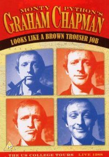 Monty Python's Graham Chapman   Looks Like A Brown Trouser Job Graham Chapman, Richard S. Miller, Hanne Anderson, Jim Yoakum Movies & TV