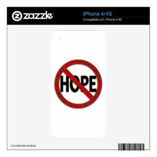 No Hope Sign Logo Skins For iPhone 4