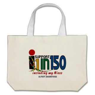 I Support 1 In 150 & My Niece AUTISM AWARENESS Canvas Bags