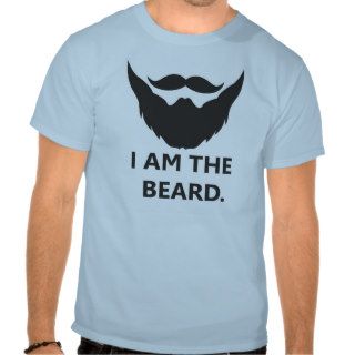 I am the Beard T Shirt