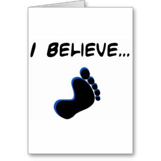 I Believe in Bigfoot Cards