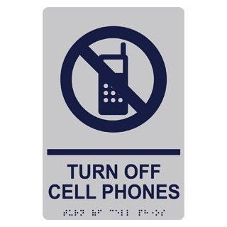 ADA Turn Off Cell Phones Symbol Braille Sign RRE 14841 MRNBLUonSLVR  Business And Store Signs 