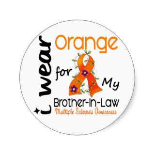 I Wear Orange 43 Brother In Law MS Multiple Sclero Round Stickers