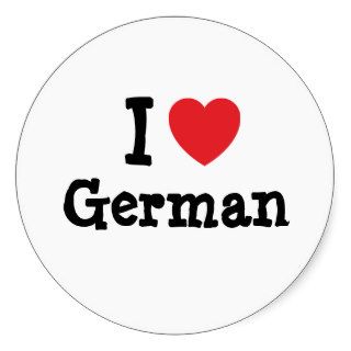 I love German heart custom personalized Round Sticker