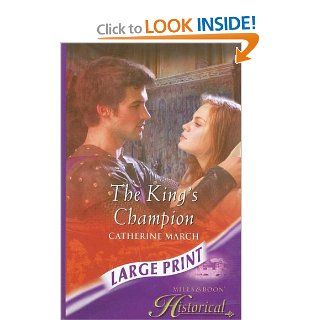 The King's Champion (Ulverscroft Large Print Series) Catherine March 9780263194081 Books