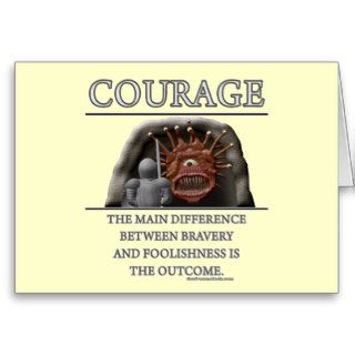 Courage Fantasy (de)Motivator Greeting Cards