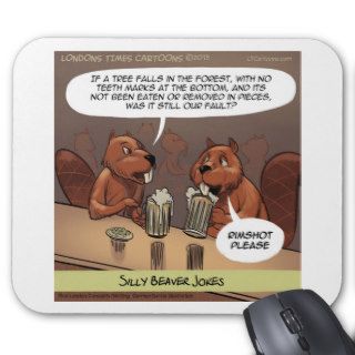 Silly Beaver Jokes Funny Cartoon Mouse Pad