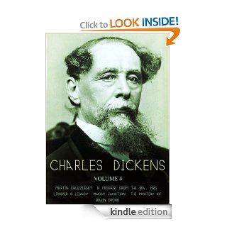 Works of Charles Dickens Volume 4 Martin Chuzzlewit, A Message From The Sea, Mrs. Lirriper's Legacy, Mugby Junction, The Mystery Of Edwin Drood eBook Charles Dickens Kindle Store