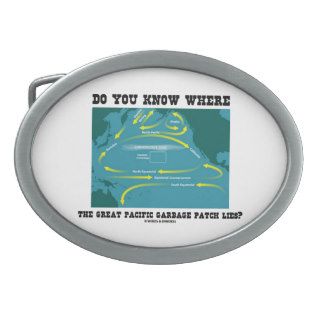 Do You Know Where Great Pacific Garbage Patch Lies Oval Belt Buckles