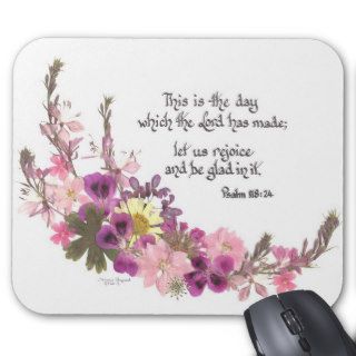 This is the day, Psalm 11824 Mouse Pad