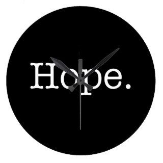 Black and White Inspirational Hope Quote Template Wallclock