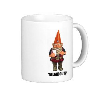 Gnome Talmbout? (Throwback version) Coffee Mug
