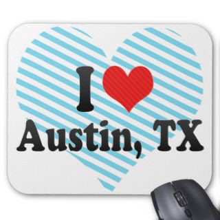 I Love Austin, TX Mouse Pad