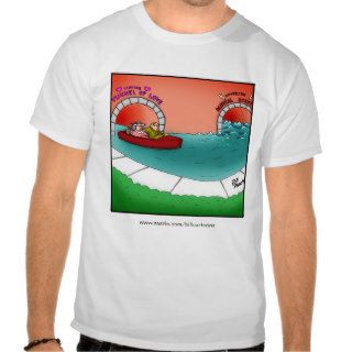 Funny Tunnel of Love Humor Tee Shirt