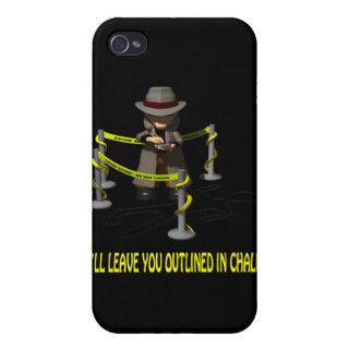Ill Leave You Outlined In Chalk iPhone 4 Covers