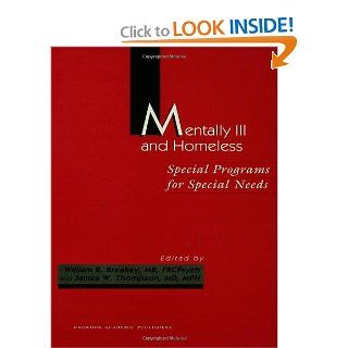 Mentally Ill and Homeless Special Programs for Special Needs (Chronic Mental Illness) 9789057025570 Medicine & Health Science Books @