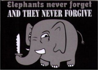 Elephants Never Forget And They Never Forgive Magnet SM4080 Kitchen & Dining