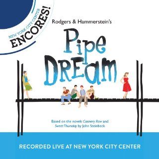 Rodgers & Hammerstein's Pipe Dream (New York City Center Encores Presents) Music