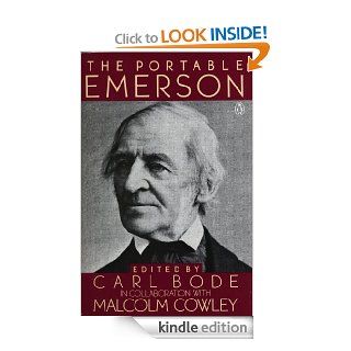 The Portable Emerson New Edition (Portable Library) eBook Ralph Waldo Emerson, Carl Bode, Malcolm Cowley Kindle Store