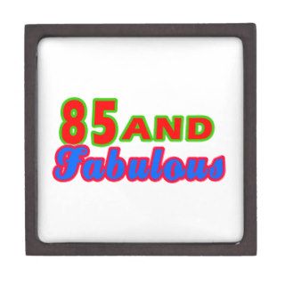85 and Fabulous Birthday Designs Premium Keepsake Box