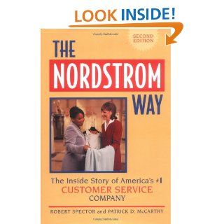The  Way The Insider Story of America's #1 Customer Service Company (Norddstrom Way) Robert Spector 9780471354864 Books