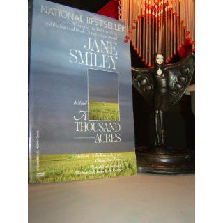 A Thousand Acres A Novel Jane Smiley 9781400033836 Books