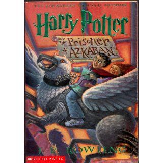 Harry Potter and the Prisoner of Azkaban J.K. Rowling, Mary GrandPr 9780439136365  Children's Books