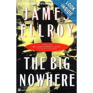The Big Nowhere James Ellroy 9780446674379 Books