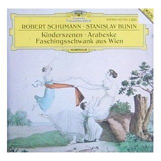 Schumann Kinderszenen; Arabeske; Faschingsschwank aus Wien Music