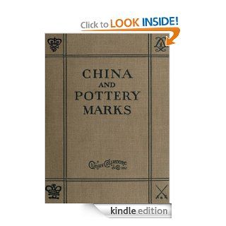 China and Pottery Marks   Kindle edition by by unknown. Crafts, Hobbies & Home Kindle eBooks @ .