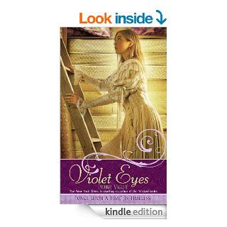 Violet Eyes (Once upon a Time) eBook Debbie Vigui Kindle Store