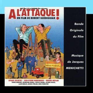 Bande Originale du Film   A L'Attaque Music