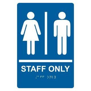 ADA Staff Only Braille Sign RRE 990 WHTonBLU Restricted Access  Business And Store Signs 