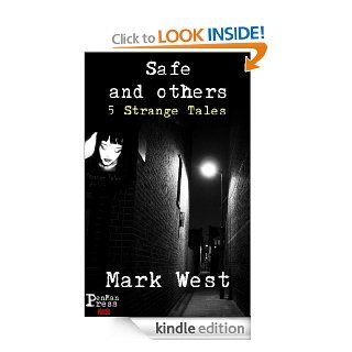Safe And Others eBook Mark West Kindle Store