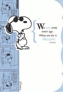 Greeting Cards Birthday Peanuts "We Cool Ones Never Age What We Do Is Mellow" Health & Personal Care