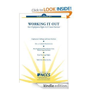Working It Out Your Employment Rights As A Cancer Survivor eBook Barbara Hoffman Kindle Store