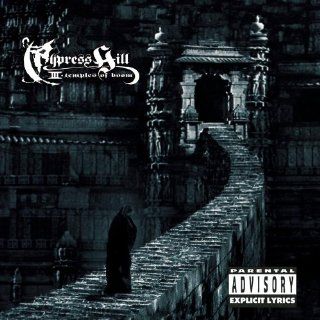 Cypress Hill 3 Temples of Boom Music