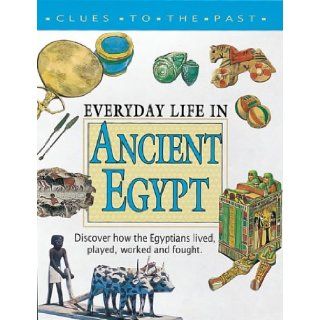 Ancient Egypt (Clues to the Past) Nathaniel Harris 9780749620356 Books