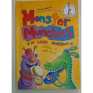 Monster Munchies (Beginner Books, No 84) (9780679891635) Laura Numeroff, Nate Evans Books
