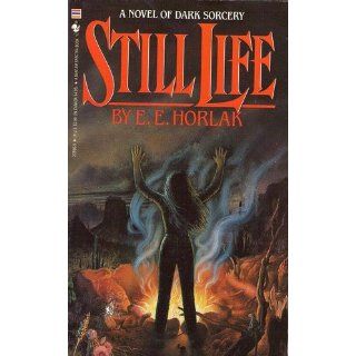 Still Life E.E. Horlak 9780553276565 Books