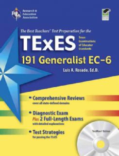 The Best Teachers' Test Preparation for the TExES 191 Generalist EC 6 With REA's Testware on CD ROM, Green Edition General Study Guides