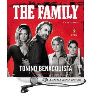 The Family   A Novel (Movie Tie In), previously published as Malavita (Audible Audio Edition) Tonino Benacquista, Edoardo Ballerini Books