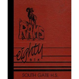 (Reprint) 1986 Yearbook South Gate High School, South Gate, California 1986 Yearbook Staff of South Gate High School Books
