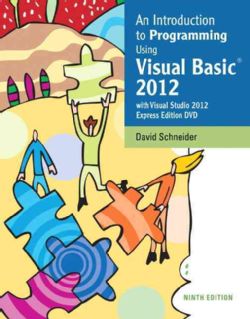 An Introduction to Programming Using Visual Basic 2012 With Microsoft Visual Studio 2012 Express Edition Dvd Programming