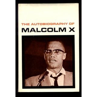 The Autobiography of Malcolm X Malcolm X, M. S. Handler, Alex Haley Books