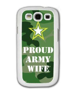 Proud Army Wife   Military   Samsung Galaxy S3 Cover, Cell Phone Case   White Cell Phones & Accessories
