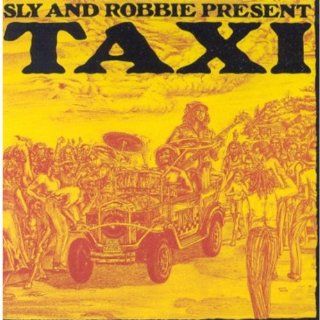 Sly & Robbie Present Taxi Music