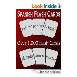 Spanish Vocabulary Flash Cards   Learn Spanish Quickly and Easily   Now Over 4, 000 Cards   For Beginners and Beyond   Kindle edition by Paulo Marquez. Reference Kindle eBooks @ .
